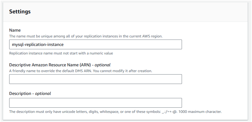 In the "Settings" section, set the "Name" to "mysql-replication-instance"